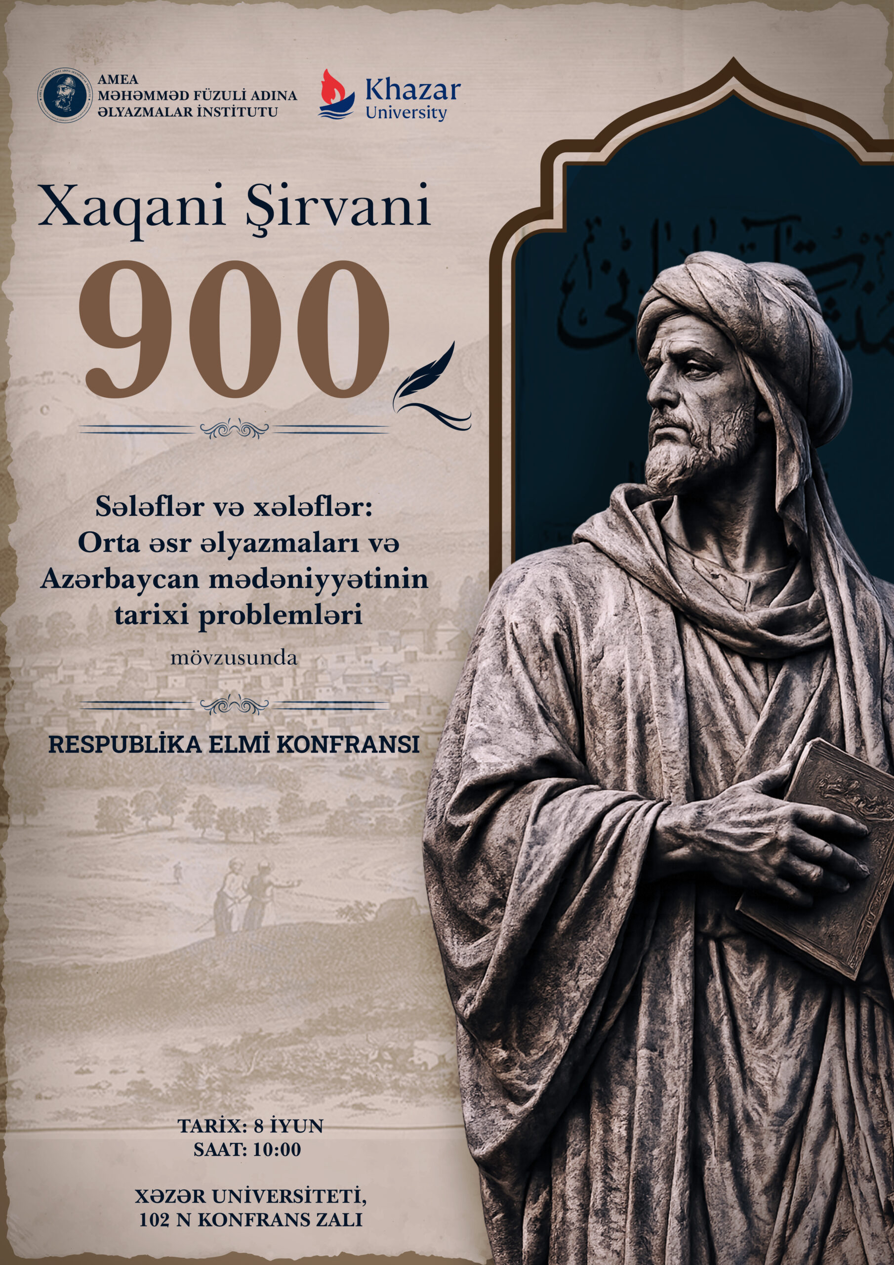 “Xaqani Şirvani 900 – Sələflər və xələflər: orta əsr əlyazmaları və Azərbaycan mədəniyyətinin tarixi problemləri” konfransının materialları çap olunub